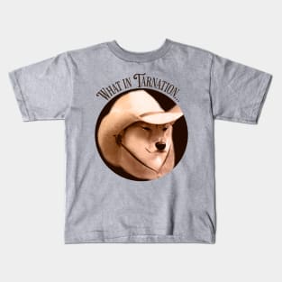 "What In Tarnation" Dog [Enhanced] Kids T-Shirt